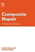 E-Book (pdf) Composite Repair von Cong N. Duong, Chun Hui Wang