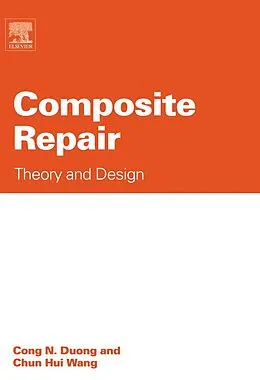 E-Book (pdf) Composite Repair von Cong N. Duong, Chun Hui Wang