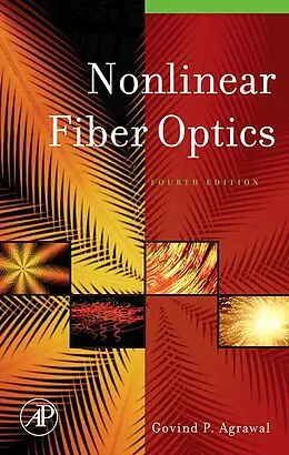 E-Book (pdf) Nonlinear Fiber Optics von Govind P. Agrawal