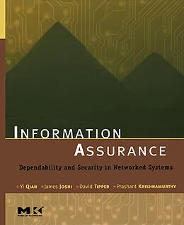 E-Book (epub) Information Assurance von Yi Qian, David Tipper, Prashant Krishnamurthy