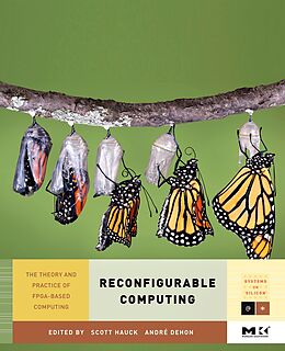 E-Book (pdf) Reconfigurable Computing von Scott Hauck, André Dehon