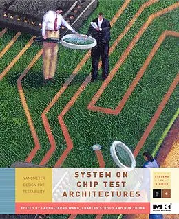 E-Book (pdf) System-on-Chip Test Architectures von Laung-Terng Wang, Charles E. Stroud, Nur A. Touba