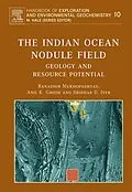 E-Book (epub) The Indian Ocean Nodule Field von Ranadhir Mukhopadhyay, A. K. Ghosh, S. D. Iyer