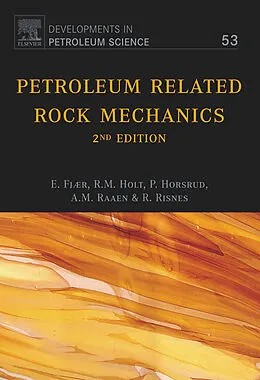 E-Book (epub) Petroleum Related Rock Mechanics von Erling Fjær, Rune Martin Holt, Per Horsrud