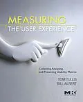 E-Book (epub) Measuring the User Experience von Bill Albert, Tom Tullis