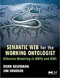 E-Book (epub) Semantic Web for the Working Ontologist von Dean Allemang, James Hendler