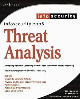 E-Book (pdf) InfoSecurity 2008 Threat Analysis von Craig Schiller, Seth Fogie, Colby Derodeff