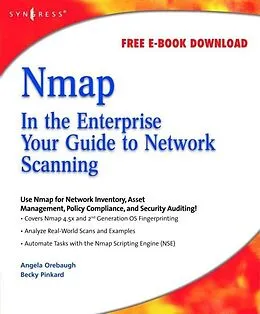 E-Book (epub) Nmap in the Enterprise von Angela Orebaugh, Becky Pinkard
