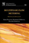 E-Book (epub) Multiphase Flow Metering von Gioia Falcone, Geoffrey Hewitt, C. Alimonti