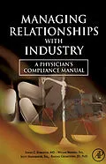 E-Book (epub) Managing Relationships with Industry von Steven C. Schachter MD, William Mandell, Scott Harshbarger