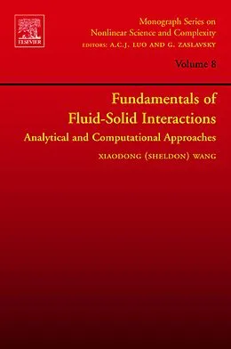 E-Book (pdf) Fundamentals of Fluid-Solid Interactions von Xiaodong (Sheldon) Wang