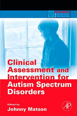 E-Book (pdf) Clinical Assessment and Intervention for Autism Spectrum Disorders von 