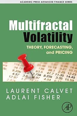 E-Book (pdf) Multifractal Volatility von Laurent E. Calvet, Adlai J. Fisher
