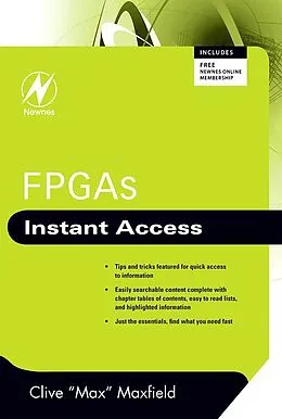 E-Book (epub) FPGAs: Instant Access von Clive Maxfield