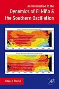 E-Book (pdf) An Introduction to the Dynamics of El Nino and the Southern Oscillation von Allan J. Clarke