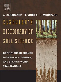 E-Book (epub) Elsevier's Dictionary of Soil Science von A. Canarache, I. I. Vintila, I. Munteanu