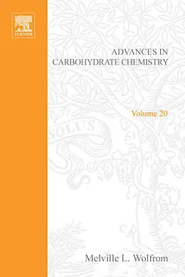 E-Book (pdf) Advances in Carbohydrate Chemistry von William Ward Pigman, Melville Lawrence Wolfrom