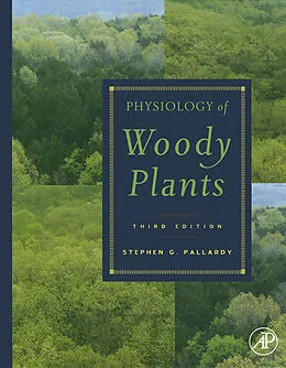 E-Book (epub) Physiology of Woody Plants von Stephen G. Pallardy