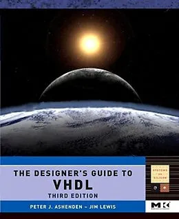 E-Book (epub) The Designer's Guide to VHDL von Peter J. Ashenden