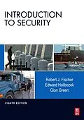E-Book (pdf) Introduction to Security von Robert Fischer, Edward Halibozek MBA