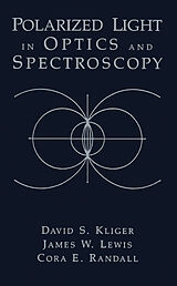 eBook (pdf) Polarized Light in Optics and Spectroscopy de David S. Kliger, James W. Lewis