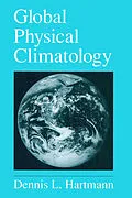 E-Book (pdf) Global Physical Climatology von Dennis L. Hartmann