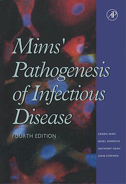 eBook (pdf) Mims' Pathogenesis of Infectious Disease de Anthony A. Nash, Cedric A. Mims, Nigel J. Dimmock