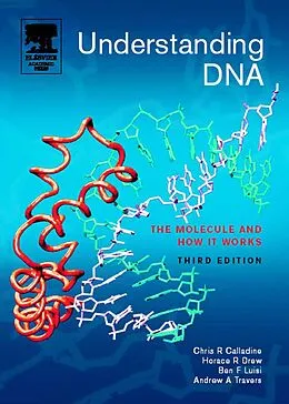 E-Book (pdf) Understanding DNA von Chris R. Calladine, Horace Drew