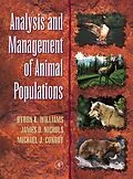 E-Book (epub) Analysis and Management of Animal Populations von Byron K. Williams, James D. Nichols, Michael J. Conroy