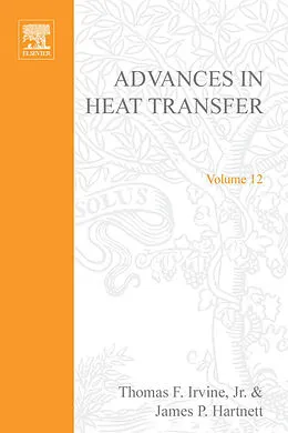E-Book (pdf) Advances in Heat Transfer von James P. Hartnett, Thomas Francis Irvine