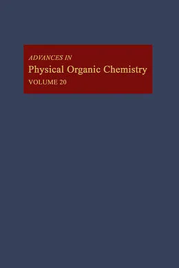 E-Book (pdf) Advances in Physical Organic Chemistry von V. Gold, D. Bethell