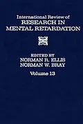 E-Book (pdf) INT'L REV OF RESR IN MNTL RETARDTN V13 von Ellis
