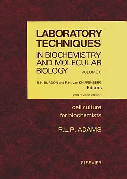 E-Book (pdf) Cell Culture for Biochemists von R. L. P. Adams