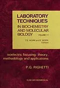 E-Book (pdf) Isoelectric Focusing: Theory, Methodology and Application von Pier Giorgio Righetti