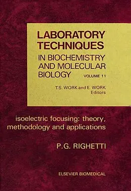 E-Book (pdf) Isoelectric Focusing: Theory, Methodology and Application von Pier Giorgio Righetti