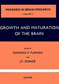 E-Book (pdf) Growth and Maturation of the Brain von