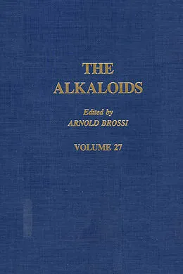 E-Book (pdf) The Alkaloids: Chemistry and Pharmacology von Arnold Brossi