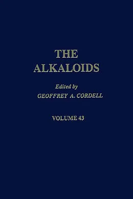 E-Book (pdf) The Alkaloids: Chemistry and Pharmacology von Geoffrey A. Cordell