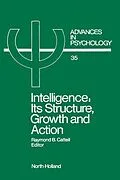 E-Book (pdf) Intelligence: Its Structure, Growth and Action von R. B. Cattell