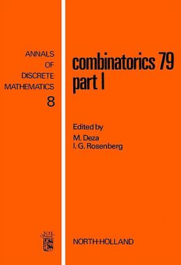 E-Book (pdf) Combinatorics 79. Part I von M. Deza, Ivo G. Rosenberg