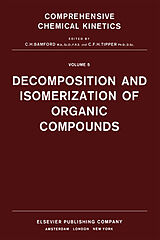 E-Book (pdf) Decomposition and Isomerization of Organic Compounds von 