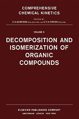 eBook (pdf) Decomposition and Isomerization of Organic Compounds de 
