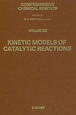 E-Book (pdf) Kinetic Models of Catalytic Reactions von G. S. Yablonskii, V. I. Bykov, V. I. Elokhin