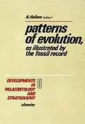 E-Book (pdf) Patterns of evolution, as illustrated by the fossil record von Anthony Hallam