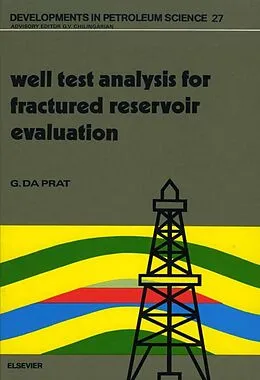 E-Book (pdf) Well Test Analysis for Fractured Reservoir Evaluation von G. Da Prat