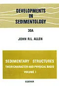 E-Book (pdf) Sedimentary structures, their character and physical basis Volume 1 von John R. L. Allen