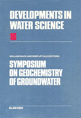 PDF Symposium on Geochemistry of Groundwater von William Back, René Létolle