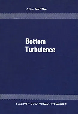 E-Book (pdf) Bottom Turbulence von Jacques C. J. Nihoul
