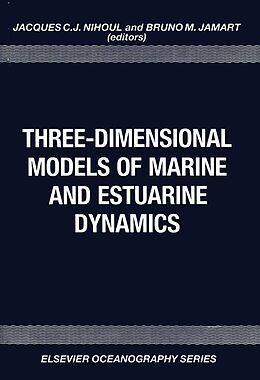 eBook (pdf) Three-Dimensional Models of Marine and Estuarine Dynamics de 