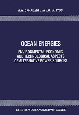E-Book (pdf) Ocean Energies von R. H. Charlier, J. R. Justus